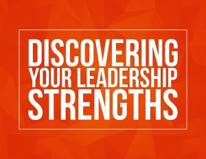 Ad for "Discovering Your Leadership Strengths"