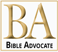 Advocating the Bible, representing the Church, and glorifying the God of grace and truth